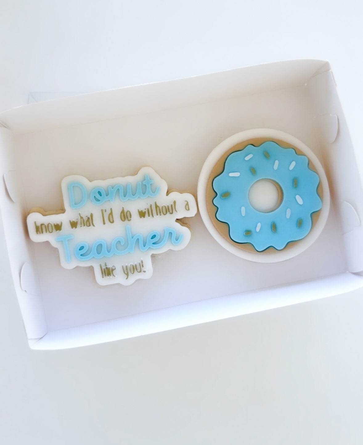 Donut know what I’d do without a Teacher like you (blue)