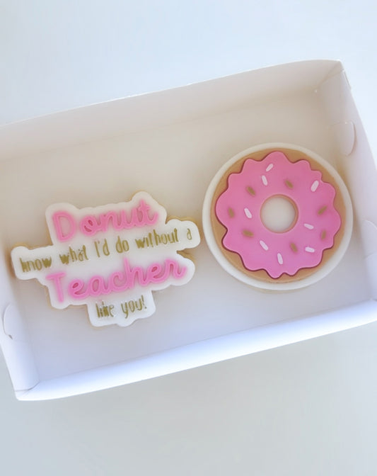 Donut know what I’d do without a Teacher like you (pink)